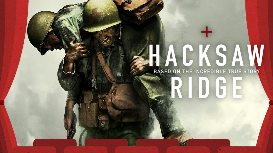Hacksaw Ridge Message | The History Behind Oscar-nominated Hacksaw ...